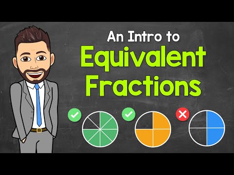 Equivalent Fractions for Kids | An Intro to Equivalent Fractions | Math with Mr. J