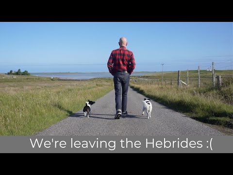 Why we are leaving the Hebrides, and a house tour