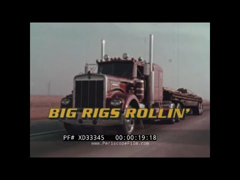 " BIG RIGS ROLLIN' " 1970s LOOK AT TRUCK DRIVERS, SEMI TRACTOR TRAILER OPERATORS & RACERS  XD33345