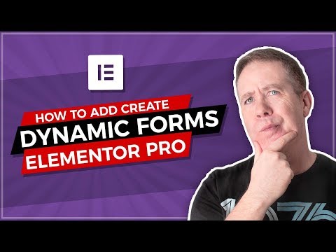 Elementor Dynamic Forms with Elementor Pro