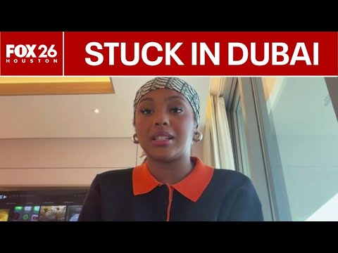 Houston woman stuck in Dubai