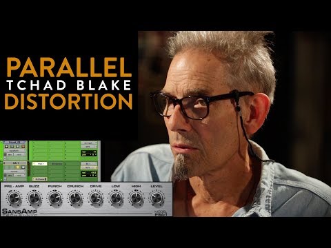 Parallel Distortion - Tchad Blake