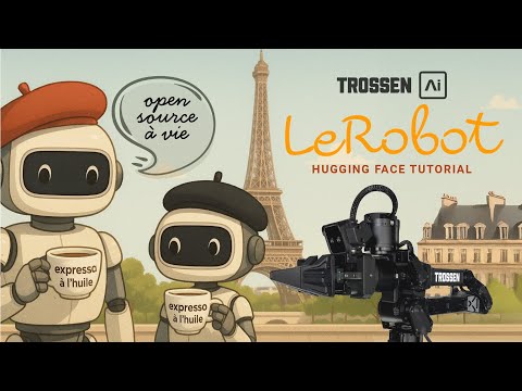 LeRobot Tutorial | Trossen AI