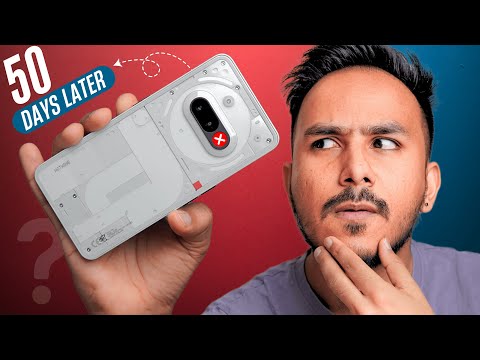 Nothing Phone 3A - The Hype vs The Reality After 50 Days !