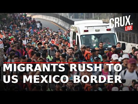 US News Live | Thousands Of Migrants Rush To Mexico Border As President Trump Cracks Down | US News