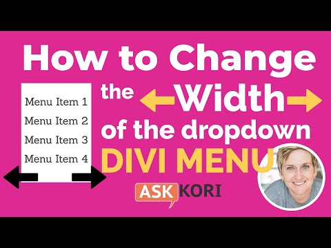 Change the Width on Your Divi Dropdown Menu - Two Options