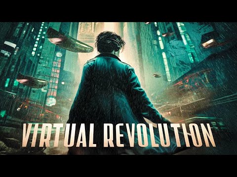 [HD] Virtual Revolution (SCI-FI Film in voller länge, ganzer Actionfilm auf Deutsch, Dystopie Filme)