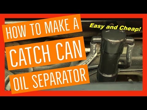 How to make a Catch Can DIY PCV Oil Separator