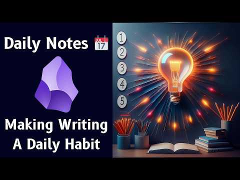 How I Use Daily Notes In Obsidian 📝 My Daily Note-Taking Habit System