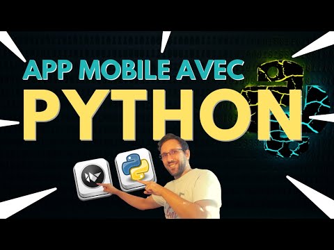 CRÉER UNE APP MOBILE AVEC PYTHON ET KIVY (tuto en français!)