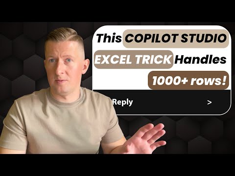 How To Process 1000+ Excel Rows as Data Source With Microsoft Copilot Studio (Complete Guide)