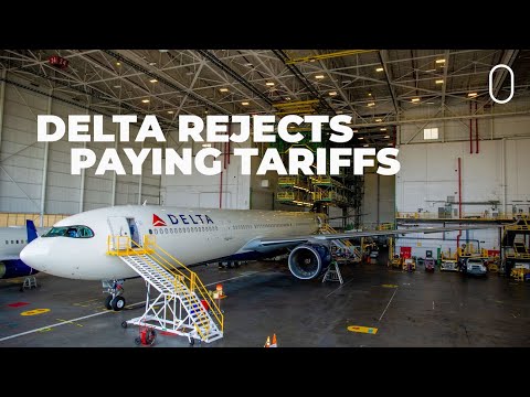 Delta Says It Refuses To Pay Tariffs On Incoming Airbus Aircraft