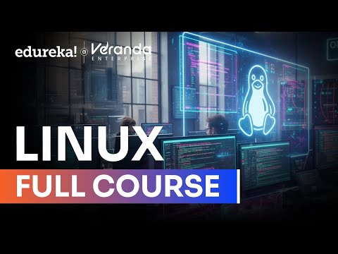 Linux Full Course - 10 Hours [2025] | Linux Tutorial For Beginners | Linux Training | Edureka Live