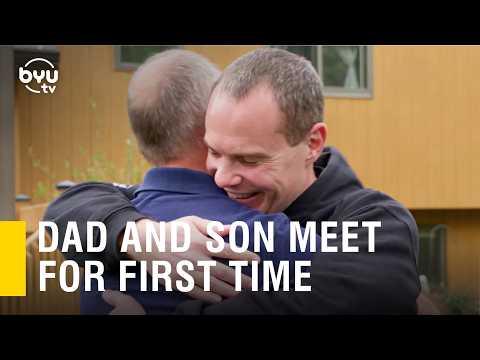 Father and Son Meet | BYUtv