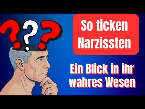 So ticken Narzissten. Unglaublich: Die verrückte und perverse Welt