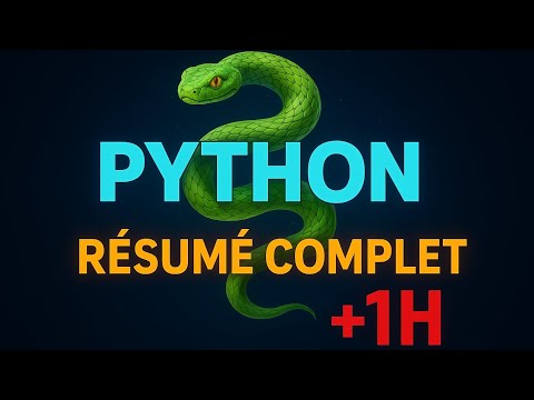 🔥🐍 PYTHON : RÉSUMÉ COMPLET ⚡ Toutes les Syntaxes +1H 🚀 