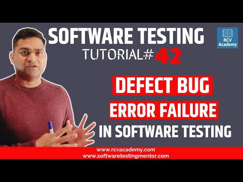 Software Testing Tutorial #42 - Defect Bug Error Failure in Testing