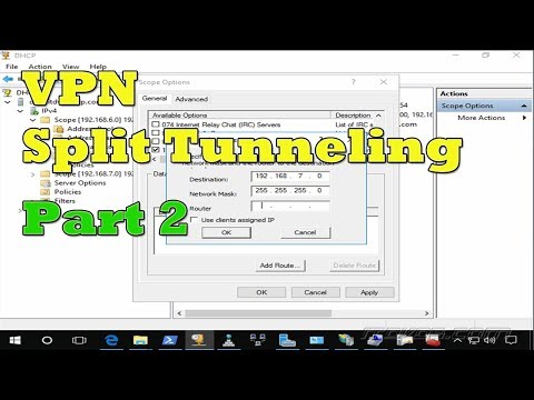 Configuring DHCP for VPN Split Tunneling - Windows Server 2016