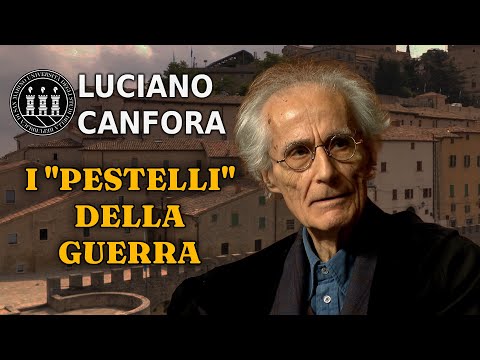Luciano Canfora: The "Pestles" of War | Lecture at UniRSM