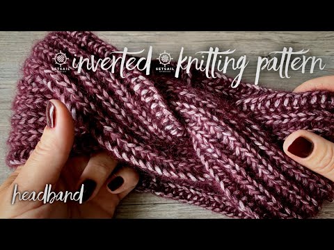 KNITTING HEADBAND with "Inverted" rib stitch: ELEGANCE incarnate