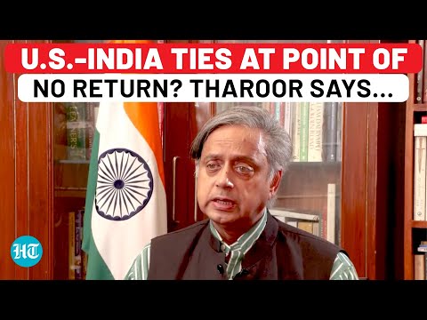 H-1B Visa Row, Tariffs & More: Shashi Tharoor On What Caused India-US Rift & What Happens Next