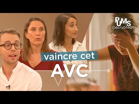 VAINCRE l’AVC et SOIGNER ses graves conséquences. Paralysie, hémorragie, rééducation…