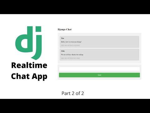 How To Build A Realtime Chat App With Django (Part 2/2)