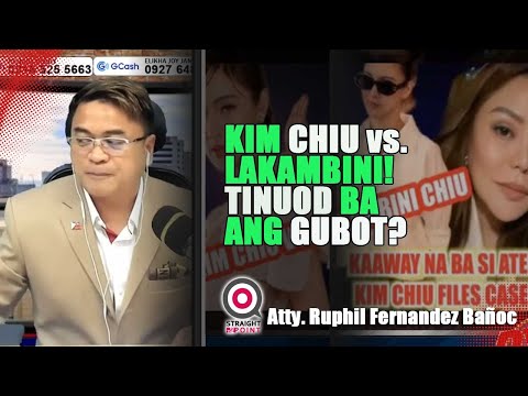 KIM CHIU vs. LAKAMBINI CHIU: TINUOD BA NGA GUBOT? | STP Commentary with Atty. Ruphil Banoc