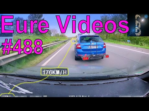 Eure Videos #488 - Eure Dashcamvideoeinsendungen #Dashcam