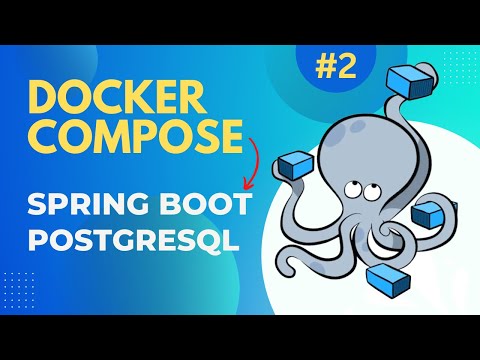 How To Create Multi Containers Using Docker Compose | For SpringBoot & Postgresql