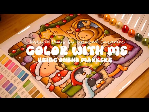 Color with me (ASMR) 🎄✨ 'Festive Days’ by Colored Caramel ✨ Ohuhu markers 🌱✏️ #adultcoloring #asmr