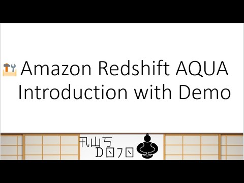 AWS Tutorials - Amazon Redshift AQUA Introduction with Demo
