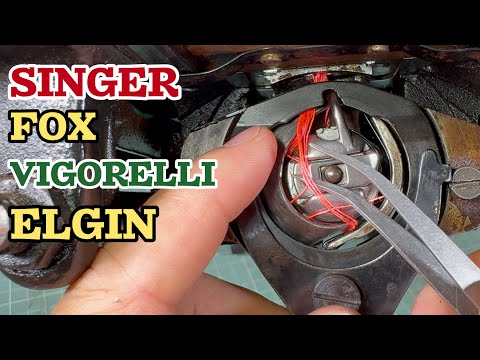 HOW TO ADJUST THE SINGER FOX VIGORRELLI ELGIN HOOK BY TWRAPPING THE THREAD ON THE BOBBIN