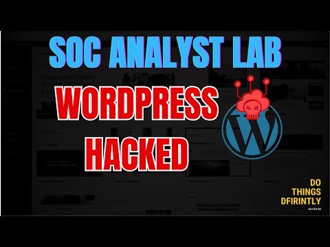 Cybersecurity SOC Analyst Lab - Endpoint Analysis (WordPress)