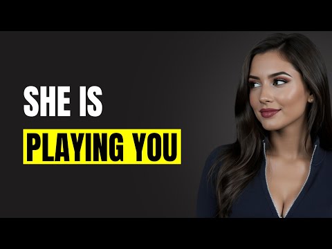 4 Words Women Say Right Before They Play You (And Exactly What To Do) | Female Psychology