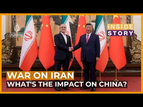 What's the impact of the Iran war on China? | Inside Story