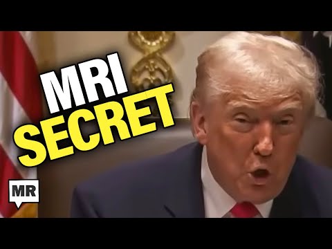 Trump MRI Plot Thickens