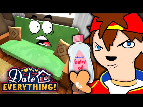 I F*%K3D MY COUCH!! | Date Everything!