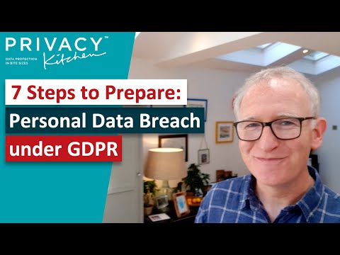 7 Steps Prepare for Personal Data Breach GDPR