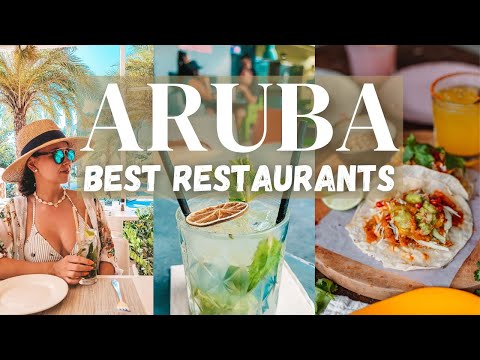 Aruba Best Restaurants | Culinary Travel Guide (Part 3)