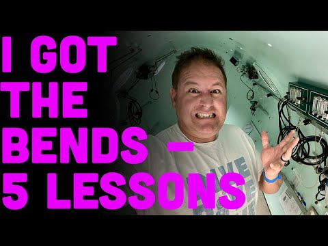 I Got Bent. 5 Lessons From My Recent Decompression Sickness (D.C.S) Incident