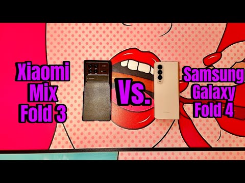Xiaomi Mix Fold 3 vs Galaxy Fold 4 - Which Foldable is Better?