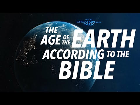 The Age of the Earth According to the Bible