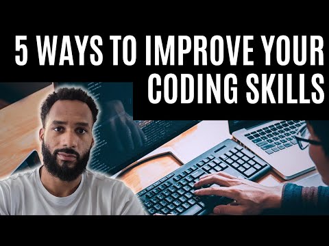 5 Ways to Improve Your Coding Skills