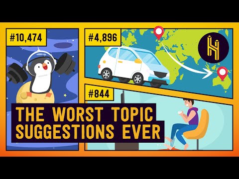 You've Sent 124,882 Topic Ideas. Here are the Worst Ones.