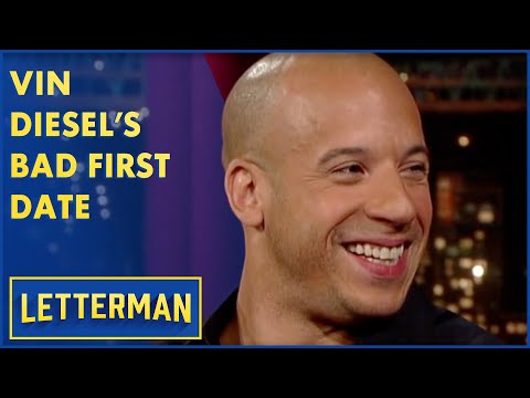 Vin Diesel's Bad First Date | Letterman