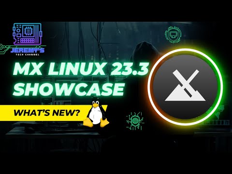 MX Linux 23.3 Walk Thru
