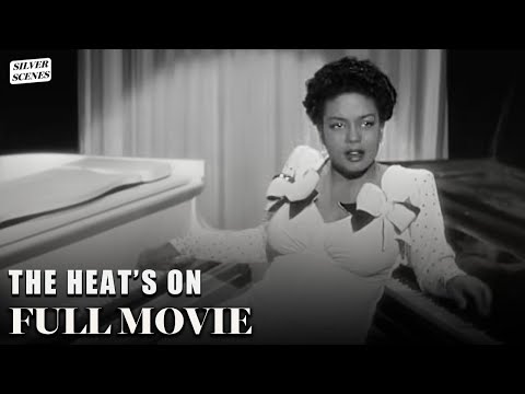 The Heat's On  (ft. Mae West) | Full Movie | Silver Scenes