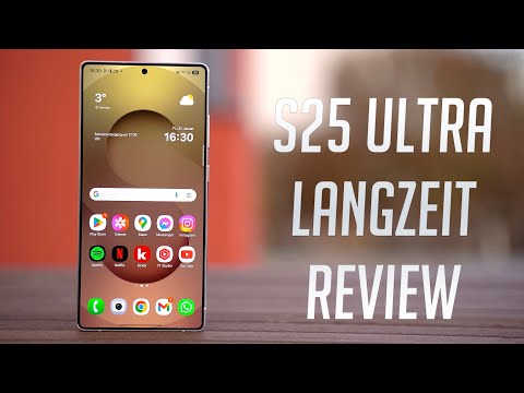 Lohnt sich das Galaxy S25 Ultra immer noch? - Langzeittest nach 4 Monaten Nutzung (Deutsch)