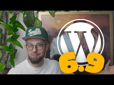 WordPress 6.9 Is Out! The Main Features You Need to Know